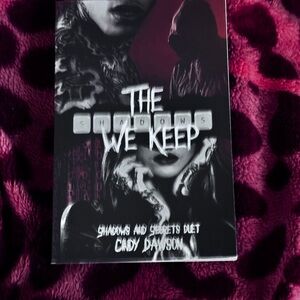 The Shadows We Keep by Cindy Dawson